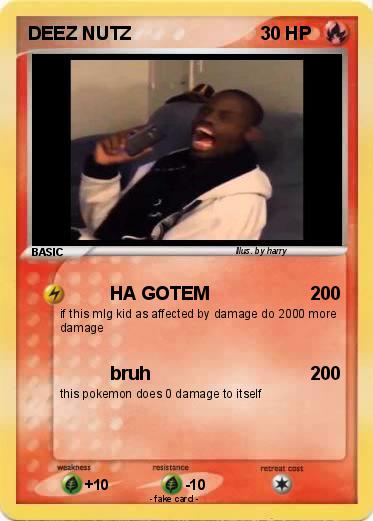 Pokemon DEEZ NUTZ