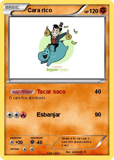 Pokemon Cara rico