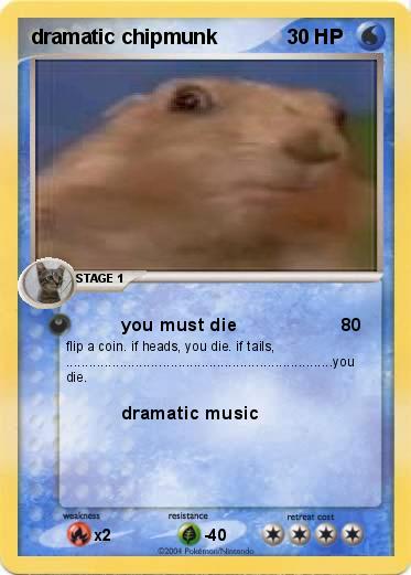 Pokemon dramatic chipmunk