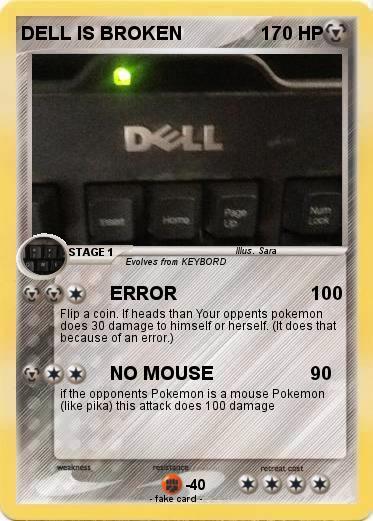 Pokemon DELL IS BROKEN