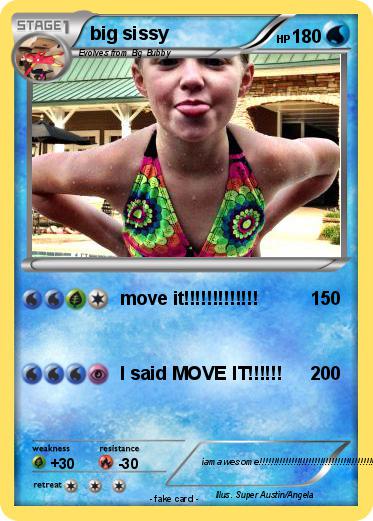 Pokemon big sissy