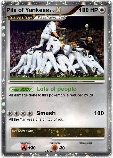 Pokemon Pile of Yankees