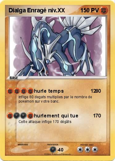 Pokemon Dialga Enragé niv.XX                                                        