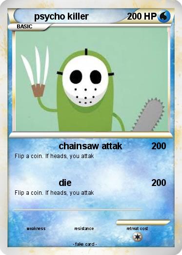 Pokemon psycho killer
