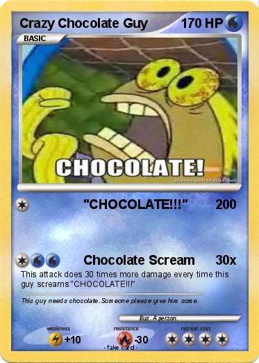 Pokemon Crazy Chocolate Guy