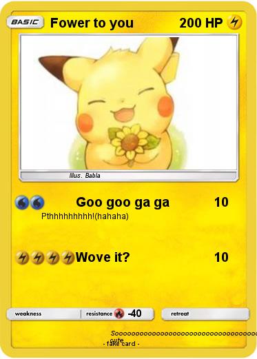 Pokemon Fower to you