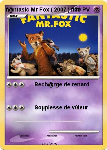 Pokemon f@ntasic Mr Fox ( 2007 ) film