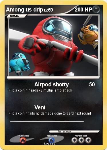 Pokemon Among us drip
