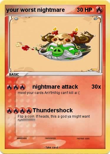 Pokemon your worst nightmare