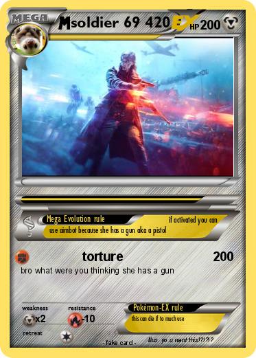 Pokemon soldier 69 420