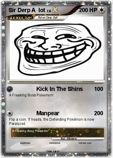 Pokemon Sir Derp A  lot