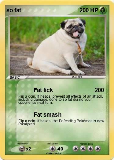 Pokemon so fat