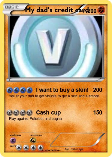 Pokemon My dad’s credit card