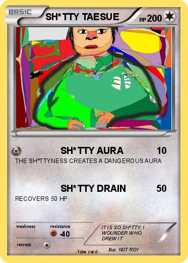Pokemon SH*TTY TAESUE