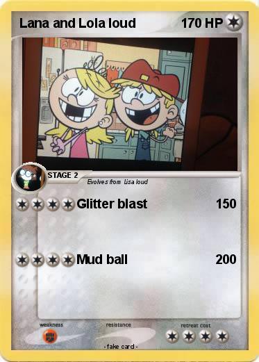 Pokemon Lana and Lola loud