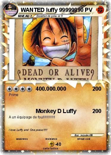 Pokemon WANTED luffy 999999