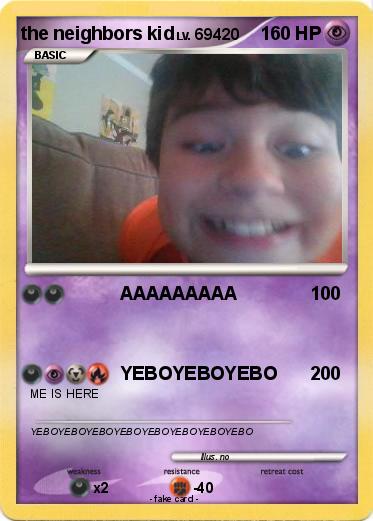Pokemon the neighbors kid