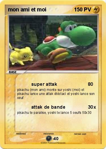 Pokemon mon ami et moi
