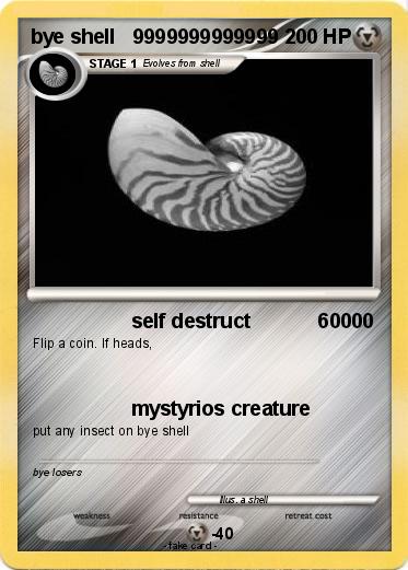Pokemon bye shell   9999999999999