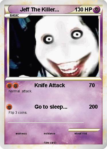 Pokemon Jeff The Killer...