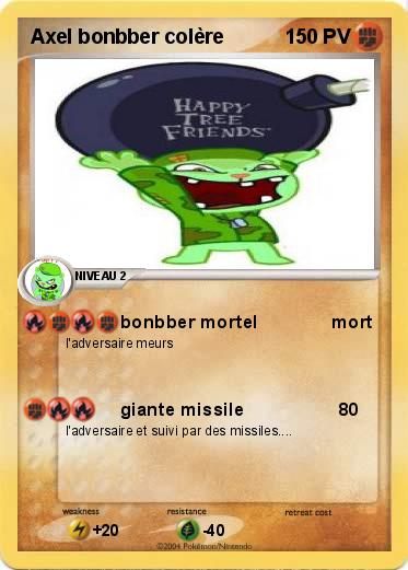Pokemon Axel bonbber colère