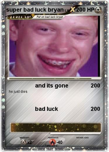 Pokemon super bad luck bryan