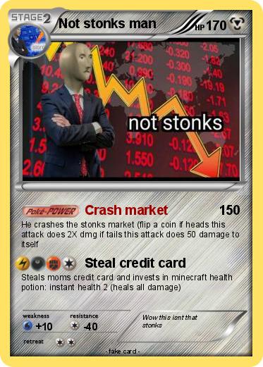 Pokemon Not stonks man