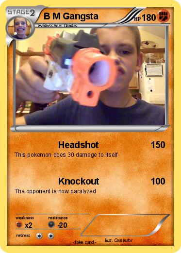 Pokemon B M Gangsta