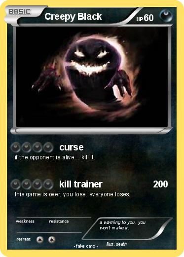 Pokemon Creepy Black