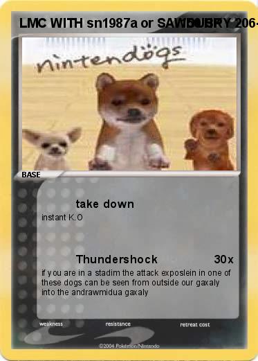 Pokemon LMC WITH sn1987a or SAWDUSKY 206-69