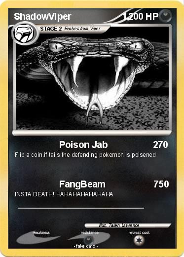Pokemon ShadowViper                    1,