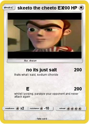 Pokemon skeeto the cheeto EX