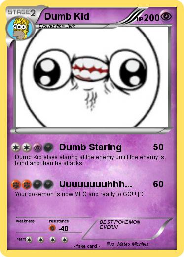 Pokemon Dumb Kid
