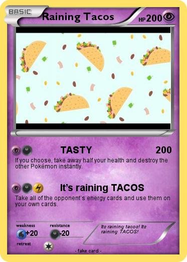 Pokemon Raining Tacos