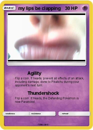 Pokemon my lips be clapping