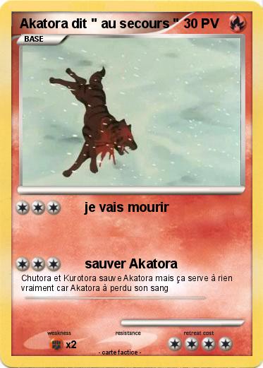 Pokemon Akatora dit " au secours "