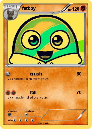 Pokemon fatboy