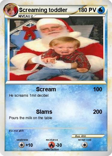 Pokemon Screaming toddler