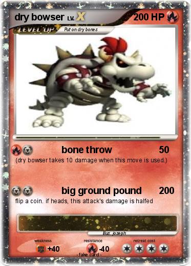 Pokemon dry bowser
