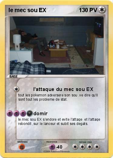Pokemon le mec sou EX