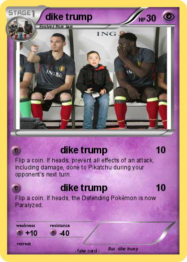 Pokemon dike trump