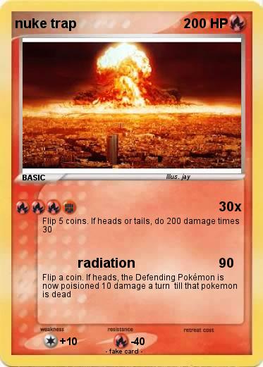 Pokemon nuke trap