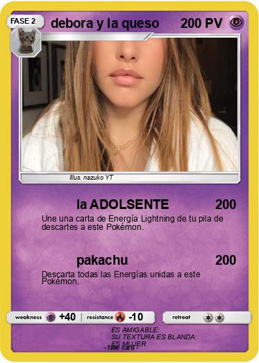Pokemon debora y la queso