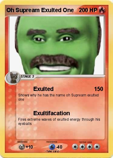 Pokemon Oh Supream Exulted One