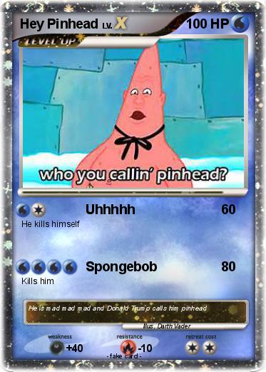 Pokemon Hey Pinhead