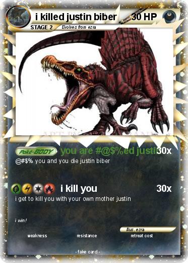 Pokemon i killed justin biber