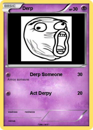 Pokemon Derp