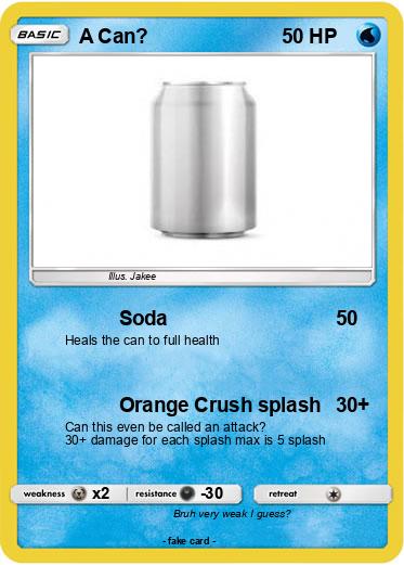 Pokemon A Can?