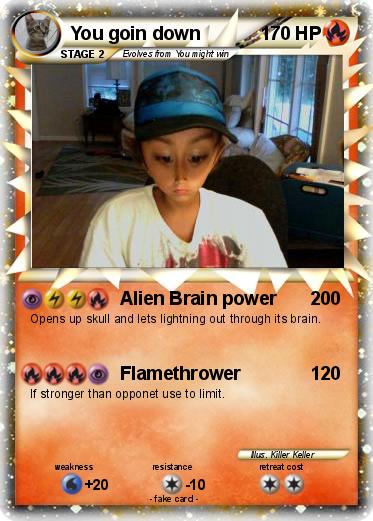 Pokemon You goin down