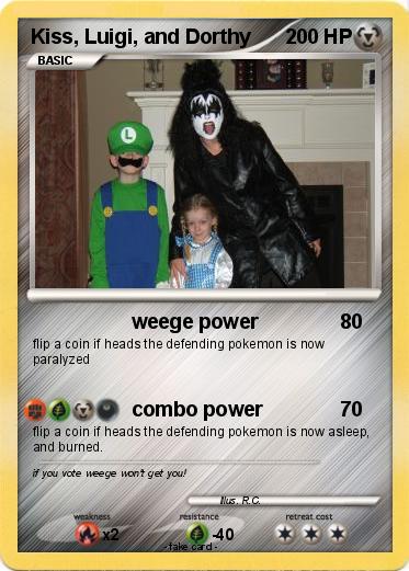 Pokemon Kiss, Luigi, and Dorthy